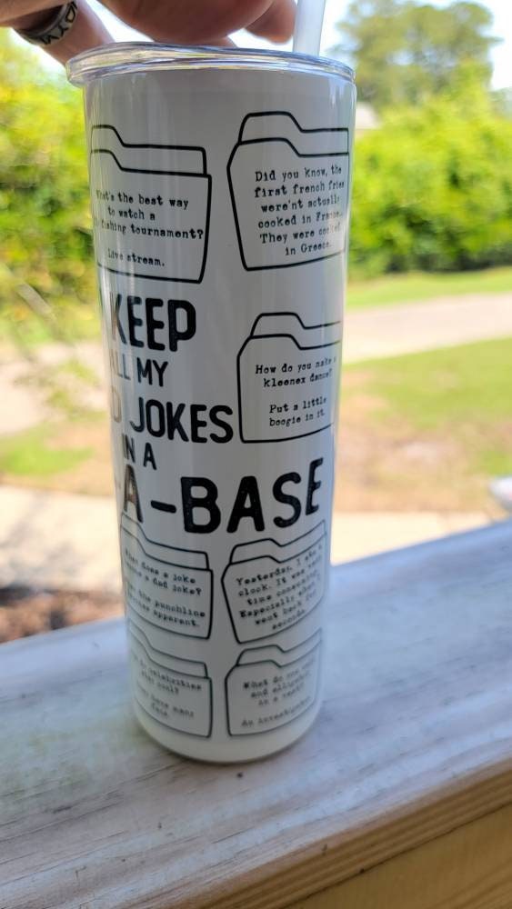 Dad Jokes 20oz insulated tumbler!