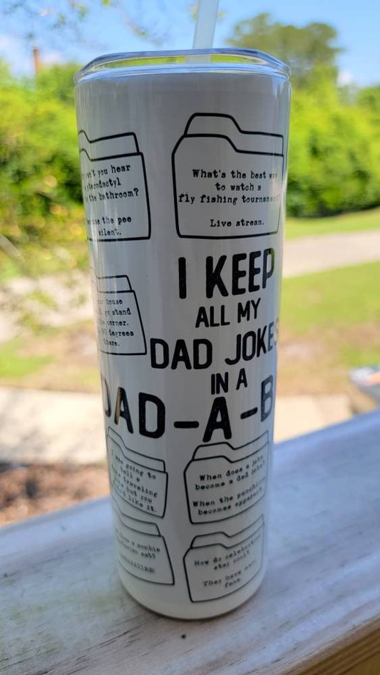 Dad Jokes 20oz insulated tumbler!