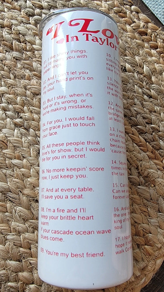 T. Swizzle Lyrics 20 oz Tumbler, custom created, fast weekly shipping!