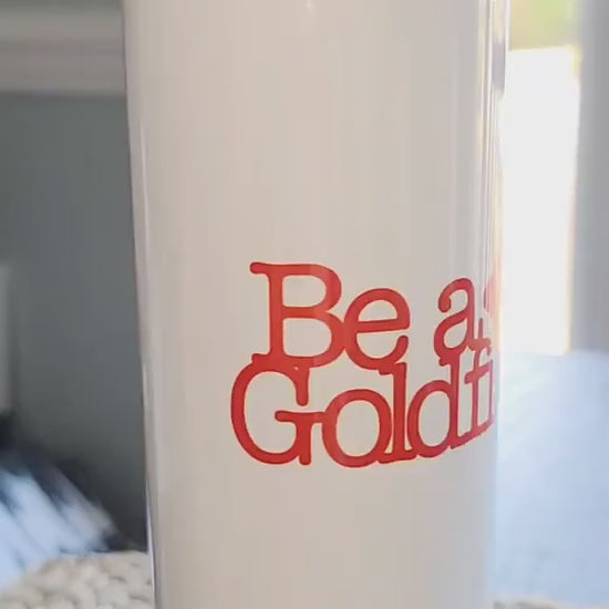 TL-GOLDFISH With Quote: Best Coach motto captured on one tumbler cup!  No Vinyl, Smooth Sublimation ink only on this beauty!